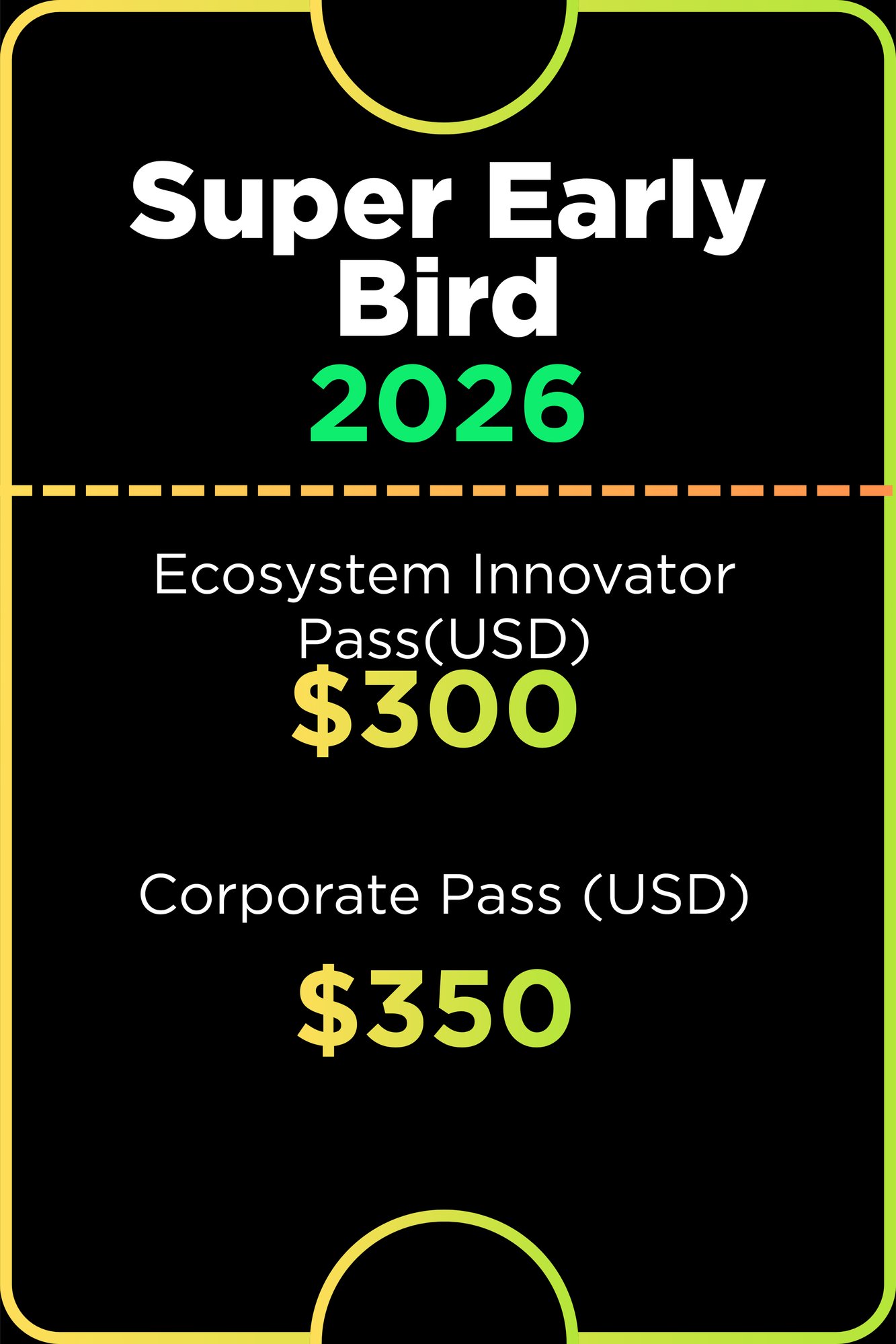ticket super early bird ticket super early bird